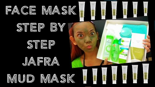 Tutorial Maskeran Jafra Mud Mask - YouTube