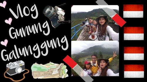 Vlog Gunung Galunggung || Judith Cholya || #judetravel - YouTube