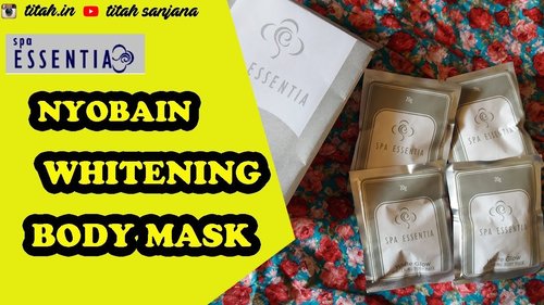 White Glow Whitening Body Mask Spa Essentia | Review Sanju #4 | Titah Sanjana - YouTube