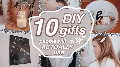 10 DIY CHRISTMAS/HOLIDAY GIFTS (that people can ACTUALLY use) - YouTube