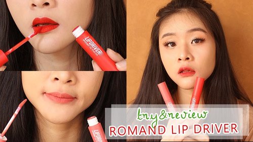 TRY & REVIEW ROMAND / ROM&YOU LIP DRIVER - YouTube