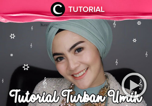 Bergaya dengan turban yuk! Intip tutorialnya di: http://bit.ly/2SvU4SR . Video ini di-share kembali oleh Clozetter @kyriaa. Jangan lupa cek tutorial lainnya di Tutorial Section ya!