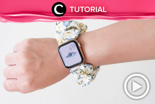 Style your apple watch with a cute scrunchie! See the tutorial here: https://bit.ly/2H0Ct1z. Video ini di-share kembali oleh Clozetter @aquagurl. Lihat juga tutorial lainnya di Tutorial Section.