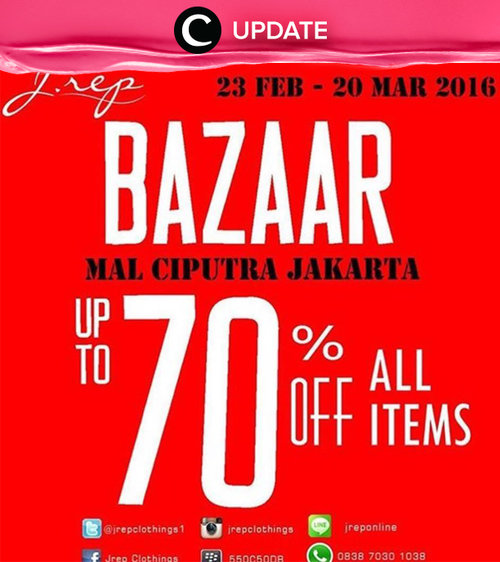 J.Rep discount hingga 70% hanya di Bazaar Mall Ciputra Jakarta LG Floor mulai 23 Februari hingga 20 Maret 2016. Jangan lewatkan info seputar acara dan promo dari brand/store lainnya di sini http://bit.ly/ClozetteUpdates.