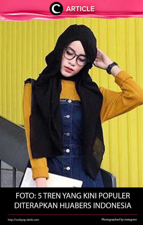 Saat ini para hijaberpun semakin kreatif menerapkan tren berpakaian yang datang dari kalangan non hijaber. Simak inspirasinya di artikel ini http://bit.ly/2bbzwui. Simak juga artikel menarik lainnya di Article Section pada Clozette App.