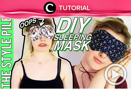 Jika kesulitan tidur di malam hari, kamu bisa menggunakan sleeping mask seperti ini, Clozetters. Coba buat sendiri, yuk. Cek tutorialnya di: http://bit.ly/2LmUCmI. Video ini dibagikan kembali oleh Clozetter @juliahadi. Intip juga tutorial updates lainnya di Tutorial Section.
