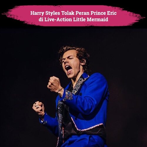 Setelah sebelumnya jagat twitter dihebohkan oleh kicauan AMC Theatres dan Regal Cinemas yang menyatakan Harry Styles akan berperan sebagai Prince Eric di Live-Action Movie Little Mermaid, hari ini fans dikecewakan oleh fakta bahwa Harry Styles menolak tawaran peran tersebut..Sampai saat ini, pemeran Live-Action Little Mermaid yang sudah mendapatkan konfirmasi dari pihak Disney baru hanya Halle Bailey yang berperan sebagai Ariel..📷 @harrystyles#ClozetteID #harrystyles #littlemermaid