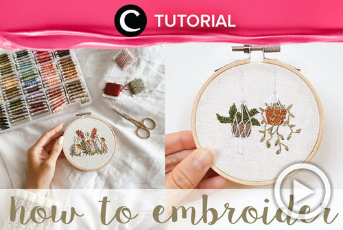 Selama di rumah, kamu bisa mencoba berbagai hal baru. Salah satunya belajar embroidery. Intip caranya di: https://bit.ly/3sqdNkO. Video ini di-share kembali oleh Clozetter @salsawibowo. Lihat juga tutorial lainnya di Tutorial Section.