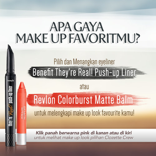 Pilih Gaya Make Up Favoritmu dan Menangkan Eyeliner atau Lipstik!