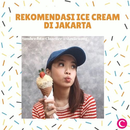 ✨Mood: I scream for ice cream!✨.Ice cream is always a good idea! Who’s agree? Untuk memenuhi keinginanmu nyemil ice cream, berikut Clozette beri rekomendasi ice cream di Jakarta, yuk intip apa saja! #ClozetteID #ClozetteIDVideo