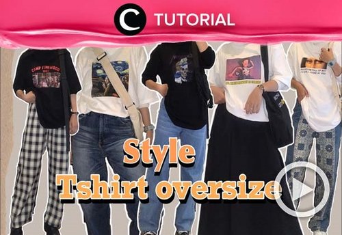 Tips & trik styling oversized T-shirt untuk kamu para hijaber: https://bit.ly/3FLoXr4. Video ini di-share kembali oleh Clozetter @saniaalatas. Lihat juga tutorial lainnya di Tutorial Section.