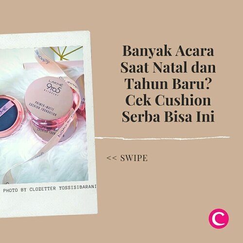 Sudah lihat review Clozetters tentang @lakmemakeup 9to5 Reinvent Primer + Matte Cushion Foundation di postingan sebelumnya? Karena penasaran, akhirnya Clozette Crew @fiaerstrada juga ikut coba dan ternyata produk ini cocok banget untuk dipakai saat liburan akhir tahun! Swipe untuk lihat review lengkapnya. Kamu juga bisa baca reviewnya di artikel berikut http://bit.ly/9to5CushionReview (link di bio).​.​#ClozetteID ​#ClozetteID #CushionSerbaBisa #lakmemakeup #lakmecushion