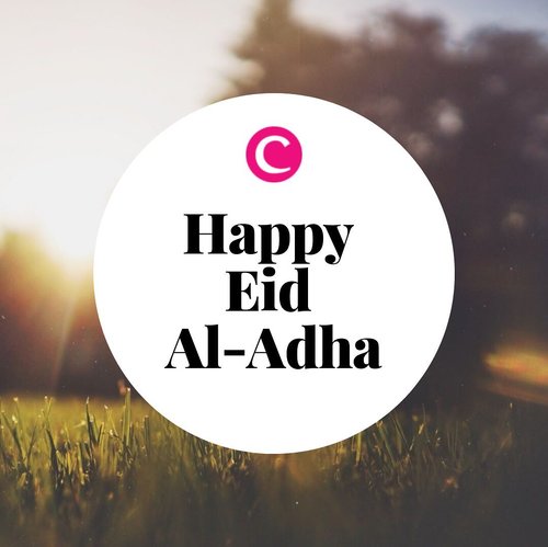 Wish you a happy Eid Al-Adha, Clozetters ❤️.#ClozetteID