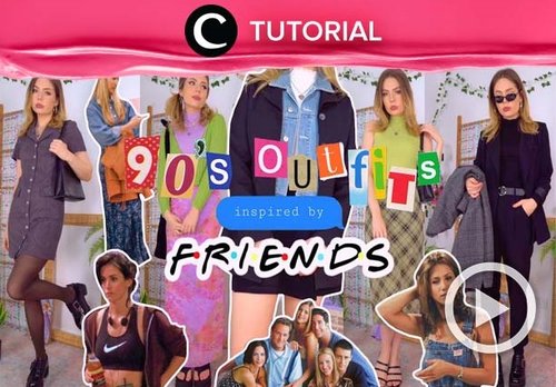 Nostalgia dengan outfit ala karakter dalam serial Friends, yuk! Cek inspirasi OOTD-nya di: https://bit.ly/3r2RCUu .Video ini di-share kembali oleh Clozetter @salsawibowo. Lihat juga tutorial lainnya di Tutorial Section.