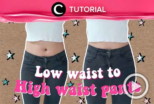 Ubah low-waist jeans-mu jadi high-waist dengan cara: http://bit.ly/2Oatmyv. Video ini di-share kembali oleh Clozetter @juliahadi. Lihat juga tutorial lainnya di Tutorial Section.