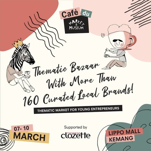 The biggest thematic market with more than 160 curated local brands is back, Clozetters! ⠀⠀Café du Market & Museum. @marketmuseum⠀⠀Thursday to Sunday, 7 - 10 March 2019 only at Lippo Mall Kemang!⠀⠀With more than 160 tenants from fashion, home decor, accessories, and food & beverages, it will surely satisfy your shopping experience and it is something you don’t wanna miss!⠀⠀Mark your calendar and see you there, because it’s a free entrance event!⠀⠀#ClozetteID #MarketMuseum #CafeduMarketMuseum