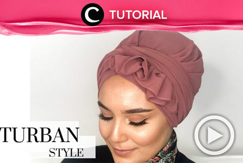 Ingin variasi turbanmu lebih banyak? Coba intip tutorial berikut: http://bit.ly/2PKBHFF. Video ini di-share kembali oleh Clozetter @dintjess. Lihat juga tutorial lainnya di Tutorial Section.