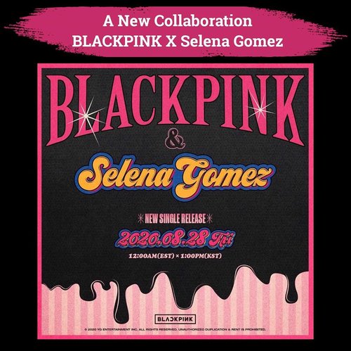 Setelah berminggu-minggu dibuat penasaran dengan rumor siapa yang akan berkolaborasi dengan @blackpinkofficial, akhirnya @selenagomez resmi konfirmasi pada akun twitter dan instagramnya. Untuk kamu yang penasaran, tunggu tanggal 28 Agustus 2020, ya. Kamu bisa pre save disini : http://smarturl.it/SELPINK 🖤💗📷@blackpinkofficial#ClozetteID #BLACKPINK #SelenaGomez #SELPINK