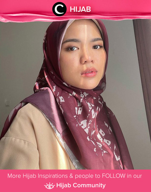 Bosan dengan warna-warna netral untuk hijabmu? Coba kenakan warna burgundy seperti Clozetter @cicidesri. Simak inspirasi gaya Hijab dari para Clozetters hari ini di Hijab Community. Yuk, share juga gaya hijab andalan kamu.