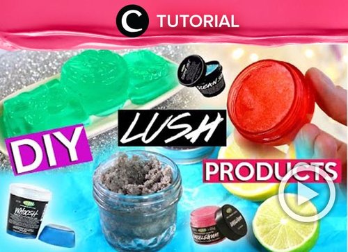 Making your own LUSH products at home? Check out this video for more: http://bit.ly/2SedzhV. Video ini di-share kembali oleh Clozetter @juliahadi. Lihat juga tutorial lainnya di Tutorial Section.