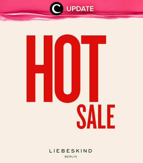 Hot sale dari Liebeskind hingga 50% di flagship store Pondok Indah Mall Jakarta dan Paris van Java Mall Bandung. Jangan lewatkan info seputar acara dan promo dari brand/store lainnya di Updates section pada Clozette App.
