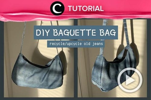 Calling all bag lovers! You can now make your own denim baguette bag at home with this video: https://bit.ly/3fnfmfO. Video ini di-share kembali oleh Clozetter @ranialda. Lihat juga tutorial lainnya di Tutorial Section.