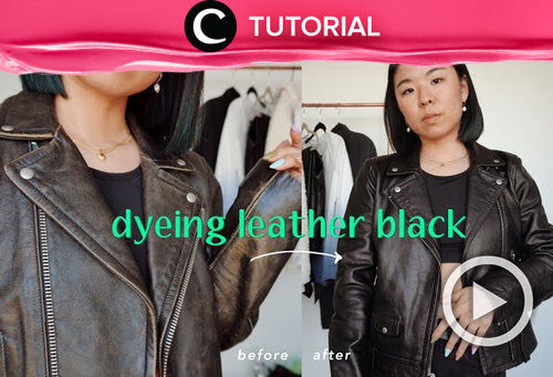 How to dye a leather jacket: https://bit.ly/3ggzJMy. Video ini di-share kembali oleh Clozetter @juliahadi. Lihat juga tutorial lainnya di Tutorial Section.