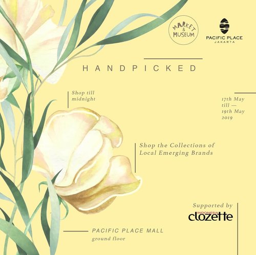 The biggest thematic market & retail bazaar in town is back!@marketmuseum HANDPICKED.This Friday to Sunday, 17 - 19 May 2019 only at Pacific Place Mall Jakarta!With more than 50 tenants from fashion, home decor, accessories, and food & beverages, it will surelysatisfy your shopping experience, and it's something you don’t wanna miss!Mark your calendar and see you there, because it’s a free entrance event!.#ClozetteID #MarketMuseum#MarketMuseumHANDPICKED