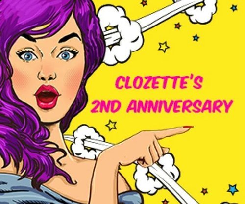 Upps, nggak terasa Clozette Indonesia akan berulang tahun yang ke-2! Akan ada kejutan menarik khusus lho untuk Clozetters, so keep your eyes on and turn on notifikasi Instagram @ClozetteID biar nggak ketinggalan!
#ClozetteID