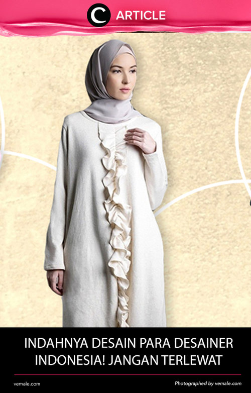 Mau tahu karya desainer mana saja yang mampu menyuguhkan potongan hijab yang menawan? Artikel ini akan membantu mencarikannya untukmu http://bit.ly/2cVM21E. Simak juga artikel menarik lainnya di Article Section pada Clozette App.