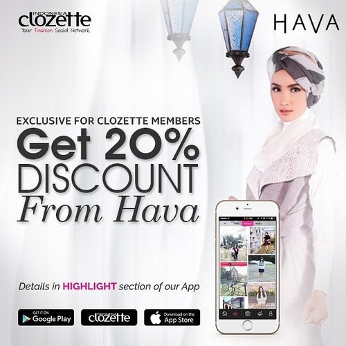 Dapatkan diskon spesial 20% dari HAVA hanya dengan download Clozette App di sini http://bit.ly/hava_appig
#ClozetteID