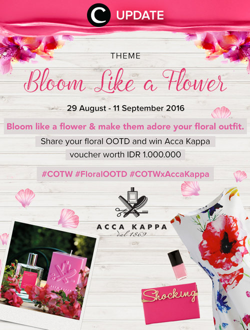 Share "Floral OOTD" dan menangkan voucher Acca Kappa senilai 1 juta rupiah! Cek di sini http://www.clozette.co.id/campaign/page/cotw-id. Jangan lewatkan info seputar acara dan promo dari brand/store lainnya di Updates section pada Clozette App.