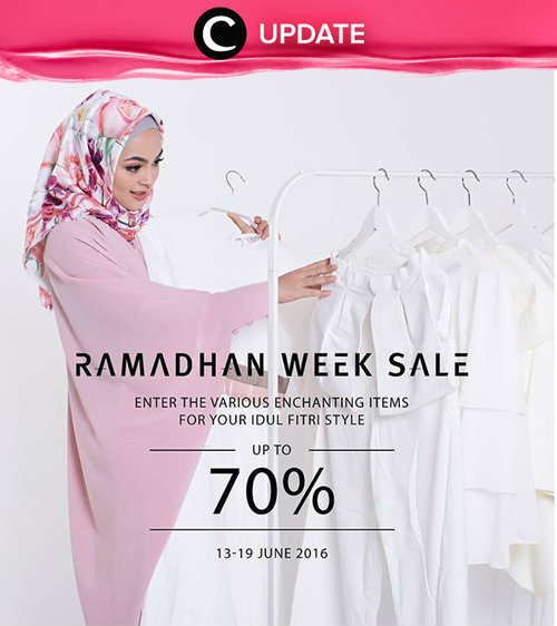 Ramadhan Week Sale di HijUp yang akan memeriahkan gaya idul fitri kamu! Promo ini berlaku dari 13-19 Juni 2016. Jangan lewatkan info seputar acara dan promo dari brand/store lainnya di sini http://bit.ly/ClozetteUpdates