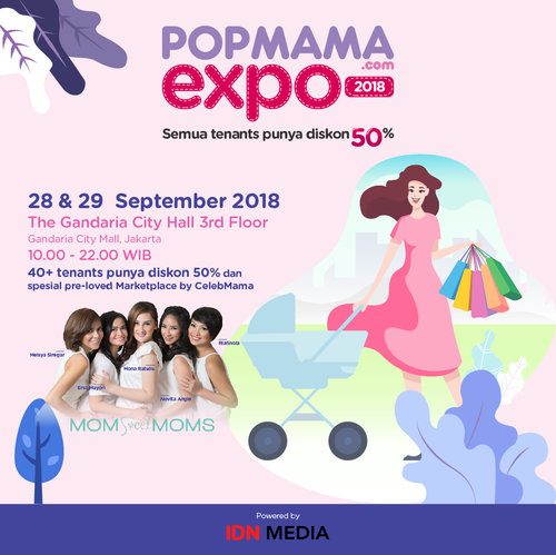 Lengkapi Kebutuhan Mama Dan Anak Di Popmama Expo 