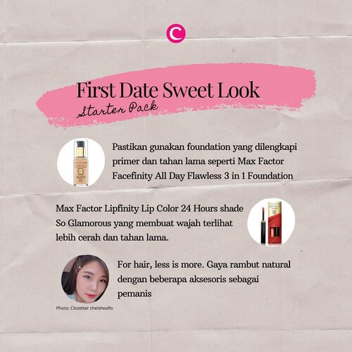 Saat first date pastinya kamu enggak ingin harus cek kaca setiap saat untuk memastikan kondisi foundation atau rambut. Clozette rekomendasikan kamu untuk memilih gaya makeup dan rambut yang natural dan low maintainance serta gunakan produk yang tahan lama seperti Max Factor Facefinity All Day Flawless 3 in 1 Foundation dan Lipfinity Lip Color 24 House.​.​Kedua produk tersebut sudah bisa didapatkan di department store terdekat, dan ada kabar baik, kamu juga bisa memenangkan produk Max Factor senilai Rp500.000, lho! Caranya gampang, follow Instagram @maxfactorindonesia dan cek info lengkap tentang giveaway di premium section aplikasi Clozette Indonesia yang bisa kamu download di Google Play & App Store.​.​#ClozetteID #MaxFactor #ValentinesDay #velvetmatteslipstick #facefinityfoundation #YouXMaxFactor #NoTouchUp #FinityLove