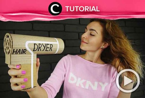 Hair dryer kamu rusak? Coba buat hair dryer sendiri menggunakan cardboard seperti ini: http://bit.ly/32dpvCr. Video ini di-share kembali oleh Clozetter @saniaalatas. Lihat juga tutorial lainnya di Tutorial Section.