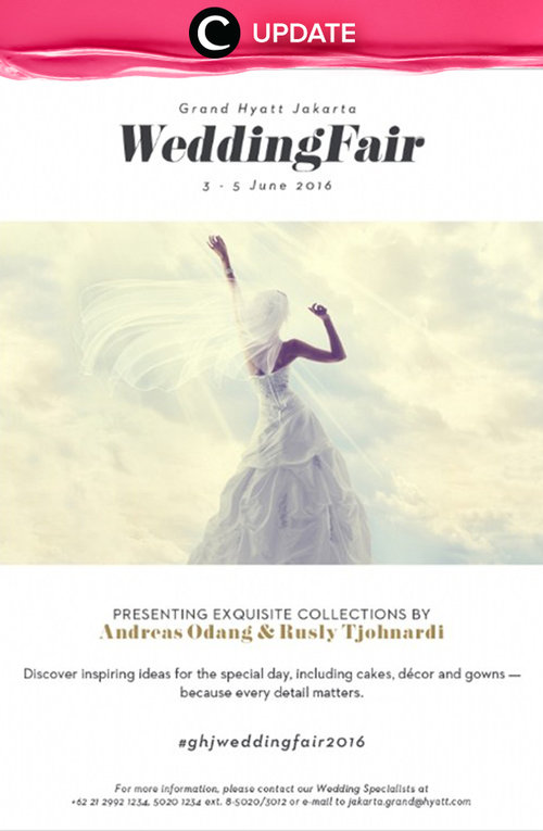 Yuk ke WeddingFair tanggal 3-5 Juni 2016 di Grand Hyatt Jakarta. Di acara ini kamu bisa melihat koleksi dari Andreas Odang dan Rusty Tjohnardi. Jangan lewatkan info seputar acara dan promo dari brand/store lainnya di sini http://bit.ly/ClozetteUpdates