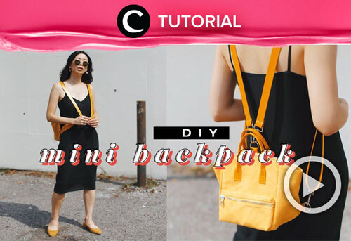 Calling all bacpack lovers! You can now make your own backpack with this video: https://bit.ly/3fnGwBa. Video ini di-share kembali oleh Clozetter @zahirazahra. Lihat juga tutorial lainnya yang ada di Tutorial Section.