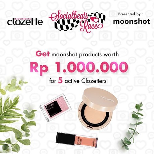 Perbanyak Socialbeats kamu di www.clozette.co.id dan follow @moonshot_idn untuk memenangkan produk dari moonshot senilai Rp1.000.000 untuk 5 pemenang, hanya dengan cara upload foto, like dan memberikan komentar sebanyak-banyaknya. #ClozetteID

Cek di sini untuk info lengkapnya: http://bit.ly/socialbeatrace