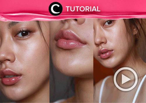 Make your own natural "glow" makeup look with this tutorial : https://bit.ly/2zuI8ZI. Video ini di-share kembali oleh Clozetter @aquagurl. Lihat juga tutorial lainnya yang ada di Tutorial Section.