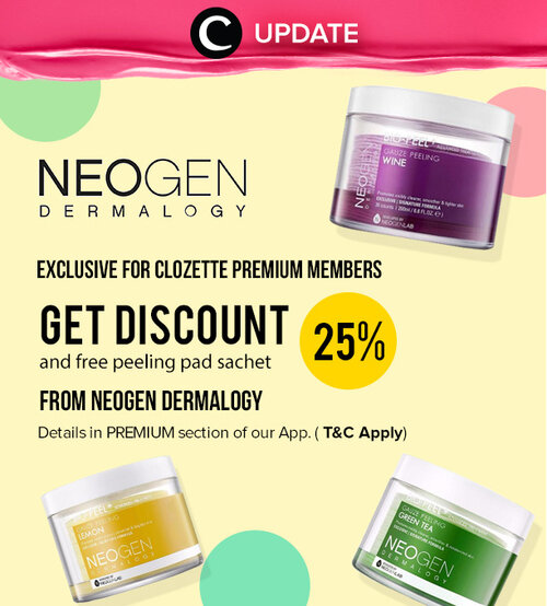 Dapatkan potongan 25% dari NEOGEN Dermalogy khusus untuk Clozetters! Kamu dapat lihat infonya pada bagian "Premium" di aplikasi Clozette. Bagi yang belum memiliki Clozette App, kamu bisa download di sini http://bit.ly/app-clozetteupdate. Jangan lewatkan info seputar acara dan promo dari brand/store lainnya di Updates section.