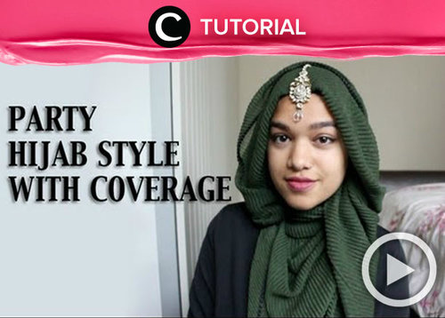 Let's trying out hijab party tutorial. See the tutorial here http://bit.ly/2lxFJEF. Video ini di-share kembali oleh Clozetter: @dintjess. Cek Tutorial Updates lainnya pada Tutorial Section.
