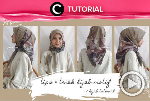 Ingin tampil lebih berwarna? Yuk, intip tips & trick mengenakan hijab motif di: https://bit.ly/2GlNwlo. Video ini di-share kembali oleh Clozetter @saniaalatas. Lihat juga tutorial lainnya hanya di Tutorial Section.