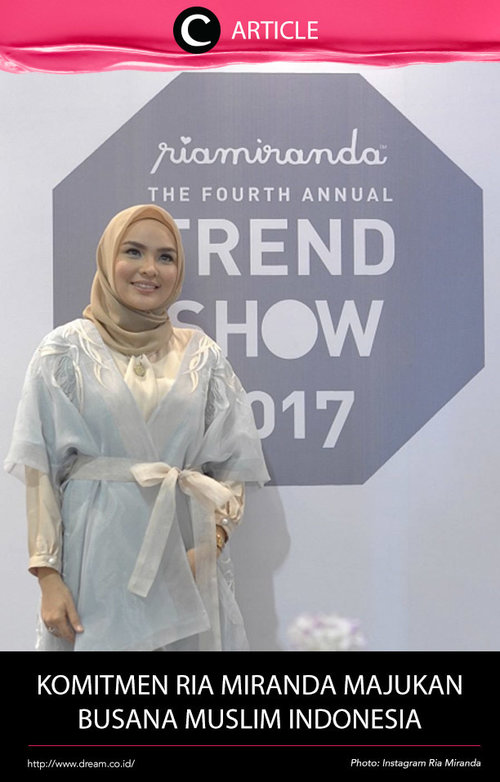 Perjalanannya selama 7 tahun di dunia fashion hijab memang tidak mudah, namun ia akan terus berkarya dan bertekdad memajukan busana muslim Indonesia. Baca ulasannya di http://bit.ly/2i31LKm. Simak juga artikel menarik lainnya di Article Section pada Clozette App. 