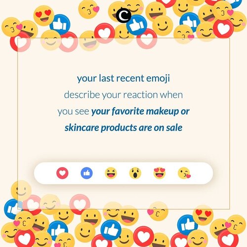 Yuk cek handphone-mu sekarang dan lihat apa sih emoji terakhir yang kamu gunakan? Karena emoji itu yang menggambarkan ekpresimu ketika produk makeup atau skincare andalanmu sedang diskon! Ketik emojinya di kolom komentar ya, Clozetters! #ClozetteID #ClozetteIDTriviaQuiz