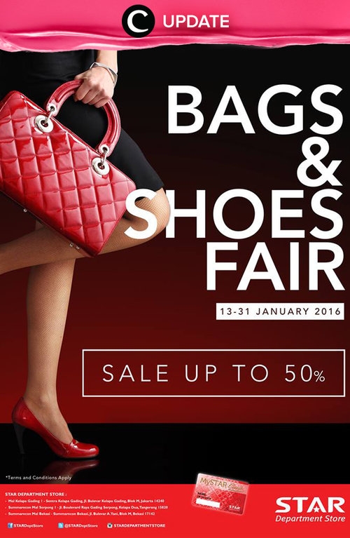 Bag and shoes fair from Star Department Store only for you! Yuk kunjungi sebelum tanggal 31 Januari 2015. Jangan lewatkan info seputar acara dan promo dari brand/store lainnya di sini http://bit.ly/ClozetteUpdates
