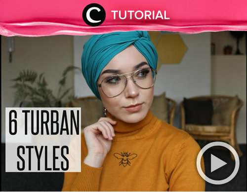 Hijab turban tidak akan membosankan dengan 6 kreasi gaya turban berikut ini http://bit.ly/2g6SAMZ. Video ini di-share kembali oleh Clozetter: @claraven. Cek Tutorial Updates lainnya pada Tutorial Section.