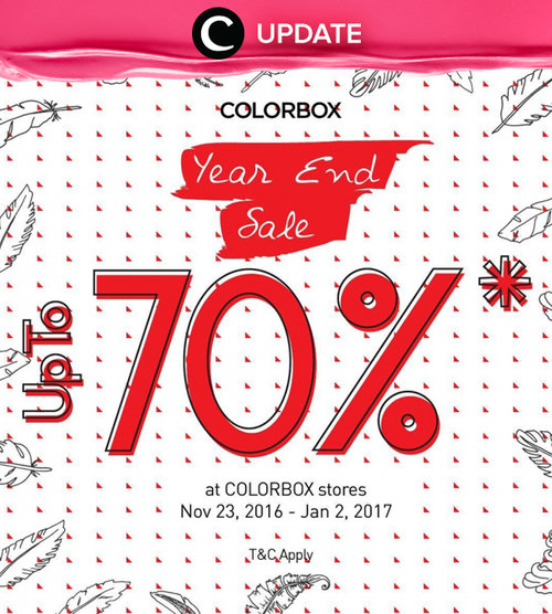 Jangan sampai kelewatan Colorbox Year End Sale diskon hingga 70% sampai 2 Januari 2016, lho. Jangan lewatkan info seputar acara dan promo dari brand/store lainnya di Updates section.