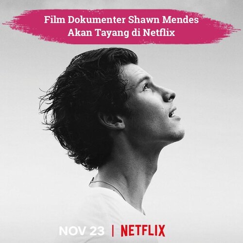 Setelah menyuguhi Blink dengan film dokumenter Blackpink yang baru saja tayang kemarin, Netflix kembali membuat kehebohan dengan mengumumkan penayangan film dokumenter selebriti lainnya, yaitu Shawn Mendes yang berjudul “In Wonder”.Penyanyi asal Kanada ini pun telah mengumumkannya melalui akun twitter dan instagram resminya beberapa saat yang lalu.“Been working on this documentary for so long & am so excited to finally share it with you all #InWonder Nov 23rd on @netflixfilm🖤🖤🖤” Oh Shawn, we’re as excited as you!✨📷 @shawnmendes @netflixfilm#ClozetteID #ShawnMendes #Netflix #InWonder