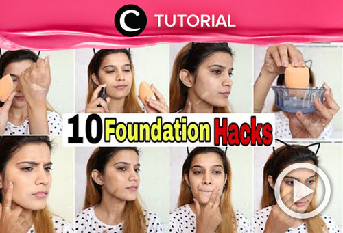10 foundation hacks you should know: https://bit.ly/2ZK2TL4. Video ini di-share kembali oleh Clozetter @ranialda. Simak juga tutorial lainnya di Tutorial Section.